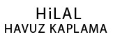 HiLAL HAVUZ KAPLAMA